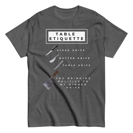 A dark heather men's graphic t-shirt featuring a humorous diagram of table knives and a meat cleaver for political discussions.