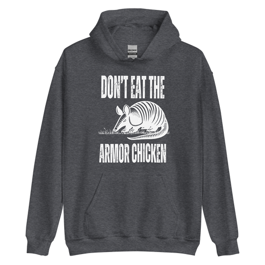 A dark heather men's graphic hoodie featuring an illustration of an armadillo and the text 'Don't Eat The Armor Chicken'