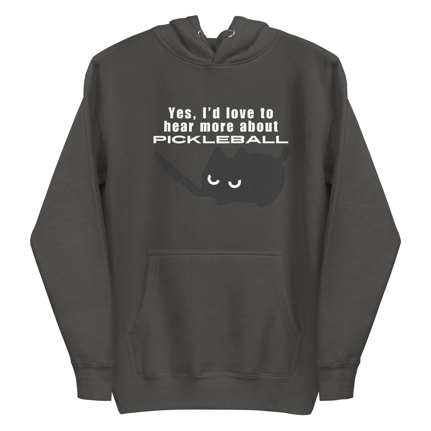 A vintage black hoodie featuring a graphic of an angry black cat holding a knife below the sarcastic text: "Yes, I'd love to hear more about PICKLEBALL".