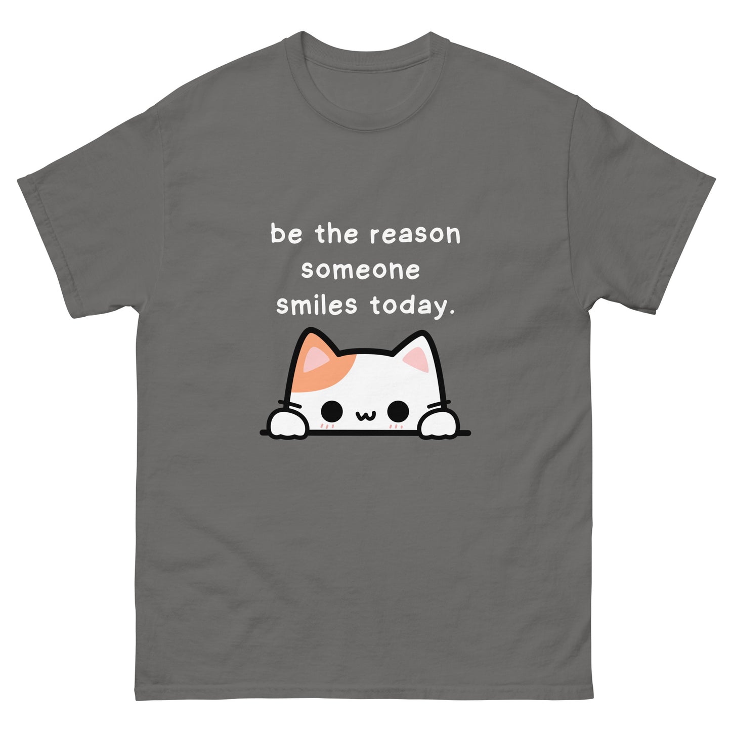 Be The Reason Someone Smiles - Men's Unisex Classic T-Shirt