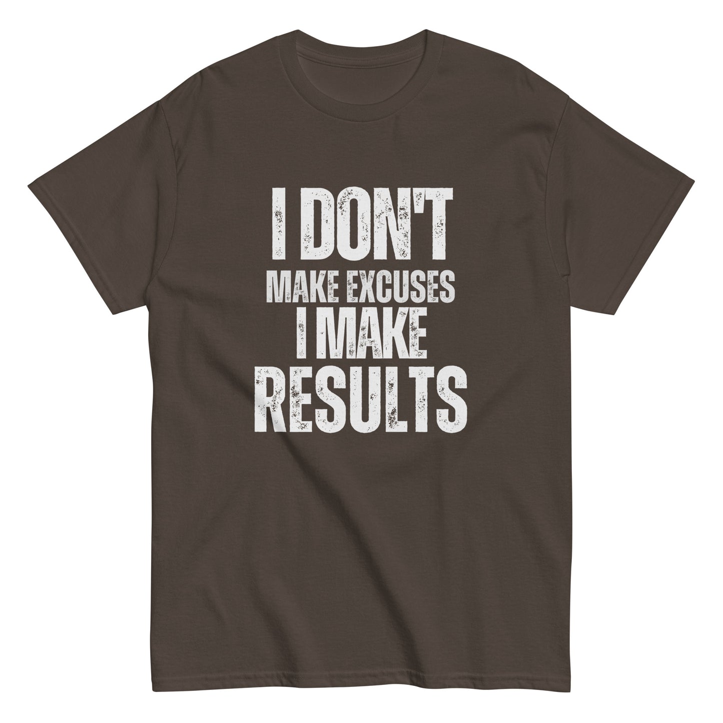 I Don't Make Excuses - Mens Classic T-Shirt