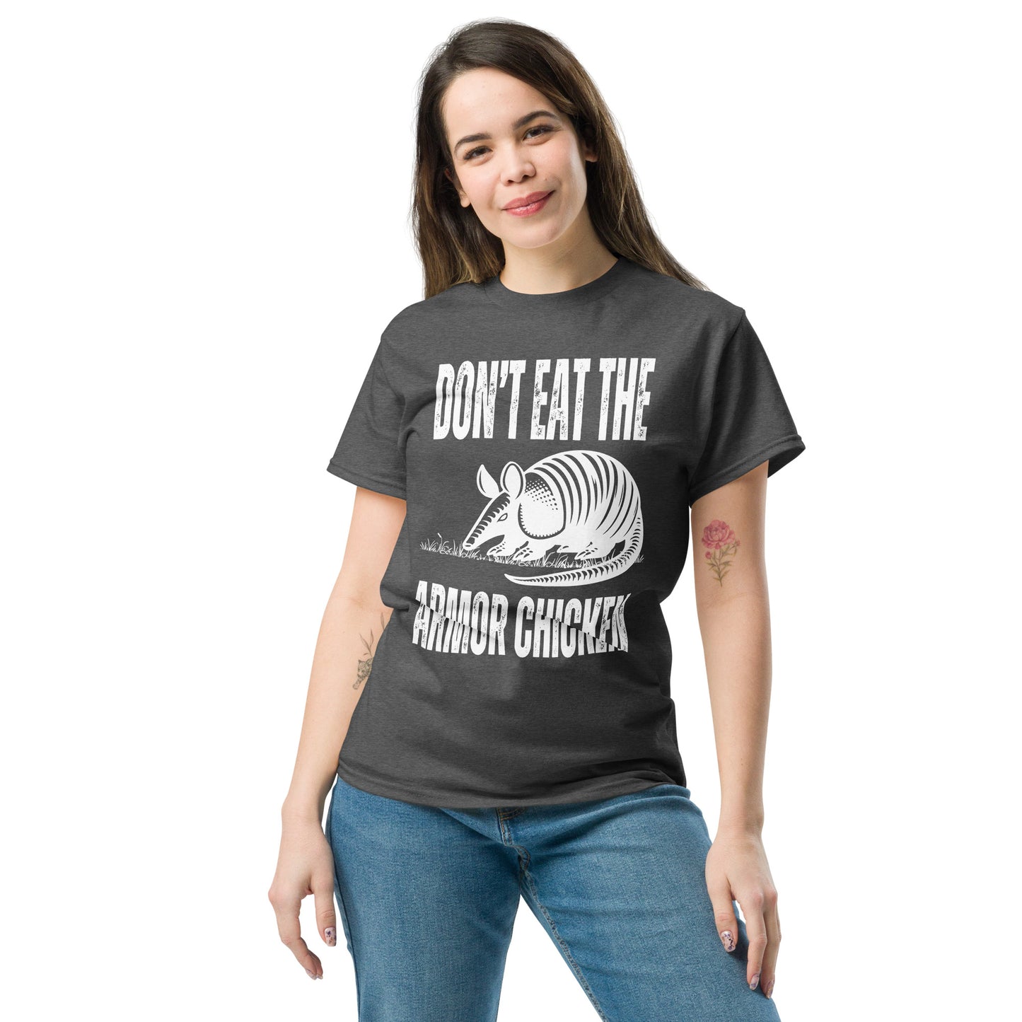 Don't Eat The Armor Chicken - Women's Unisex T-Shirt