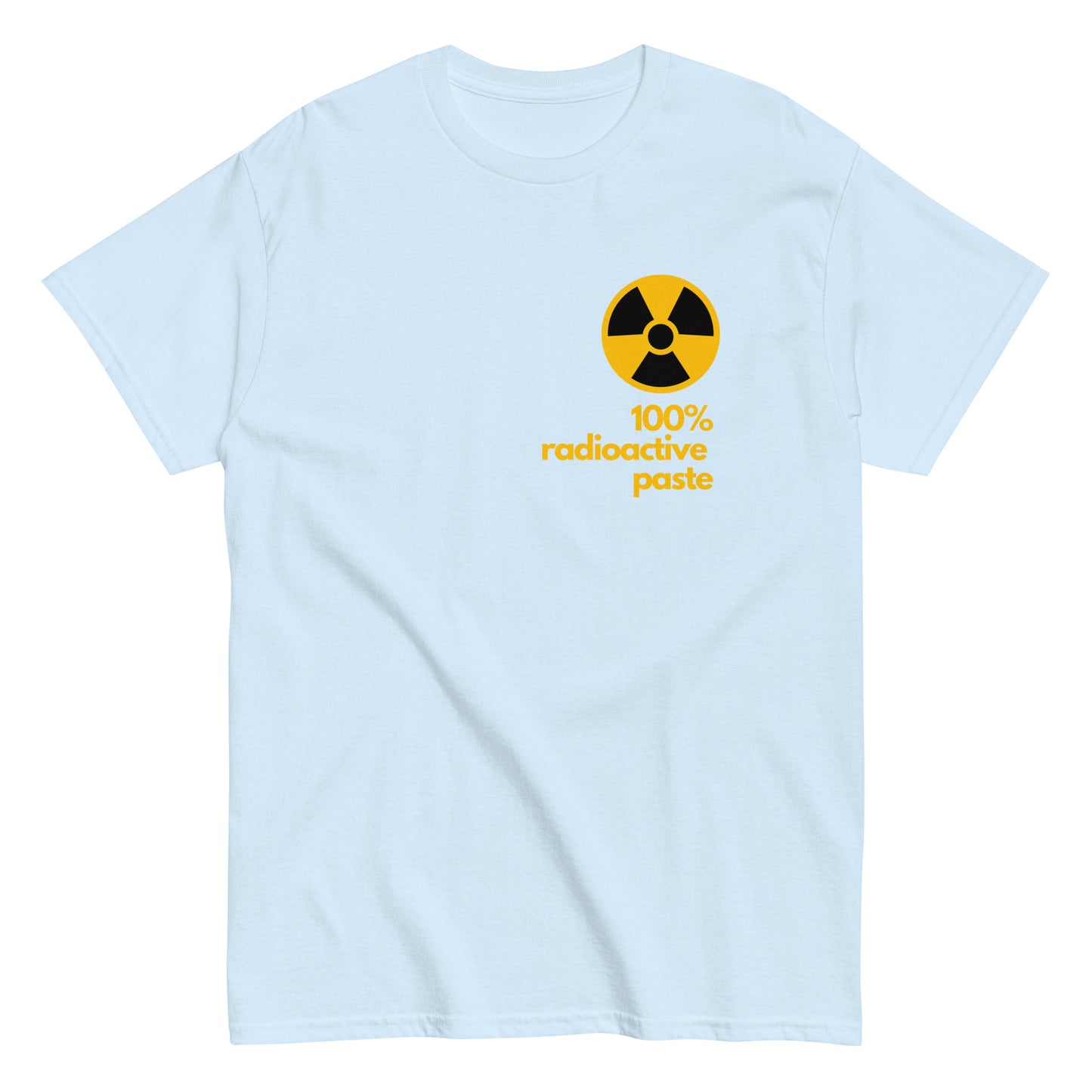 100% Radioactive Paste - Mens Classic T-Shirt