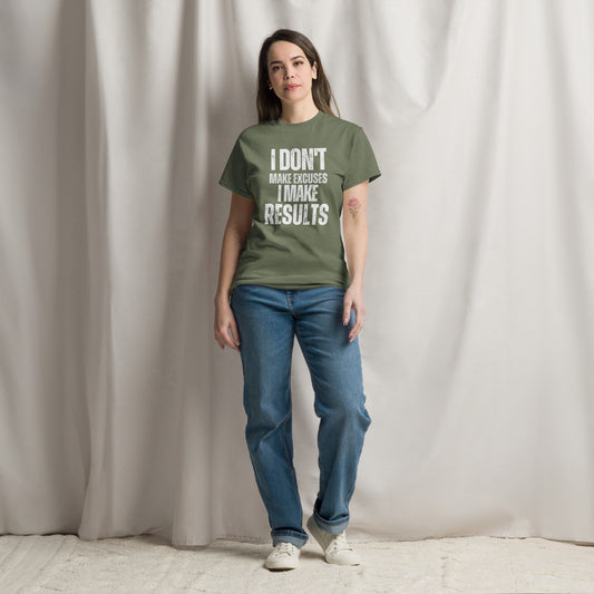 I Don't Make Excuses - Women's Tee