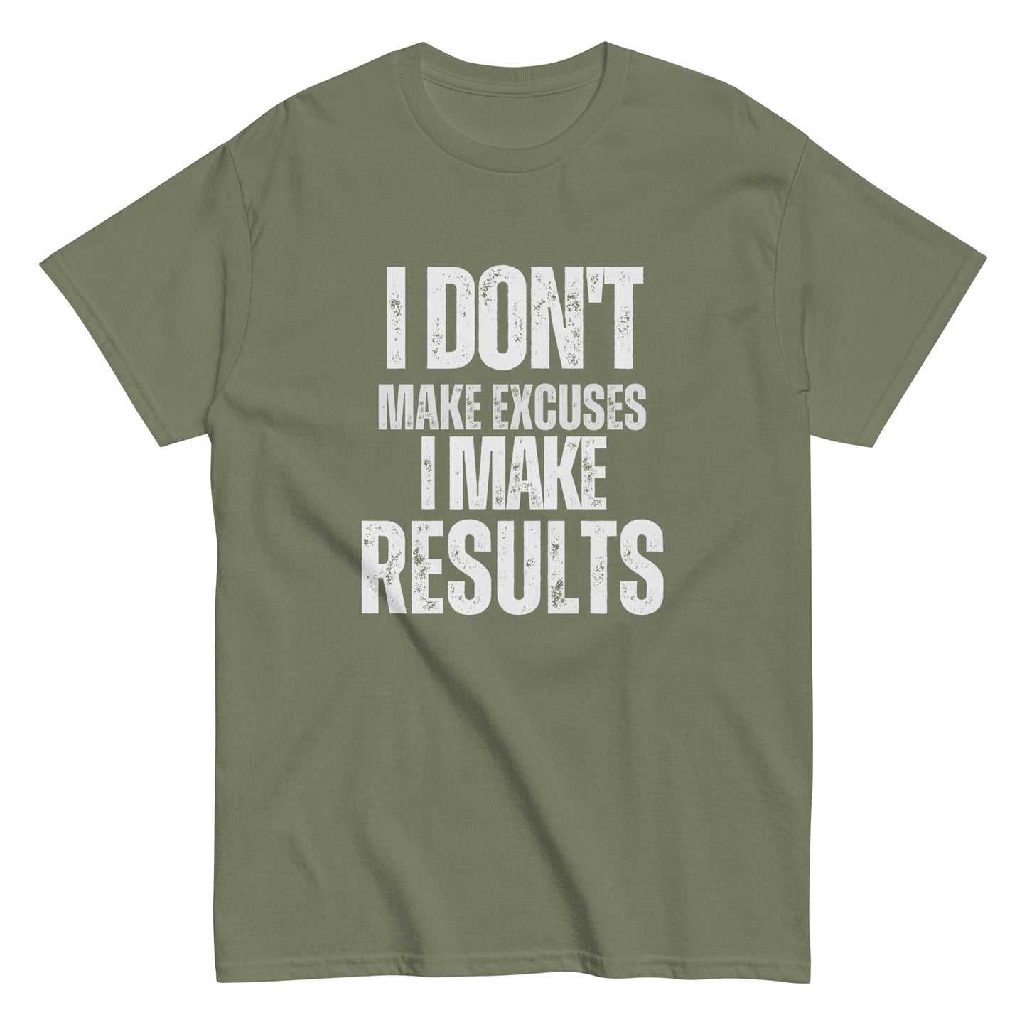 I Don't Make Excuses - Mens Classic T-Shirt