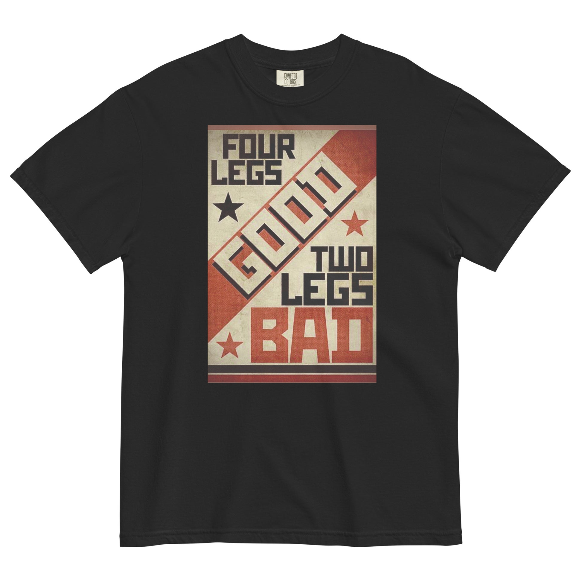 A black colored short-sleeve crewneck t-shirt featuring a retro propaganda-style rectangular graphic. The design uses a textured tan, red, and black color palette with diagonal geometric blocking. It features the text 'FOUR LEGS' in black, a large diagonal 'GOOD' in off-white, 'TWO LEGS' in black, and a large 'BAD' in red at the bottom. The design is accented with small black and red stars.
