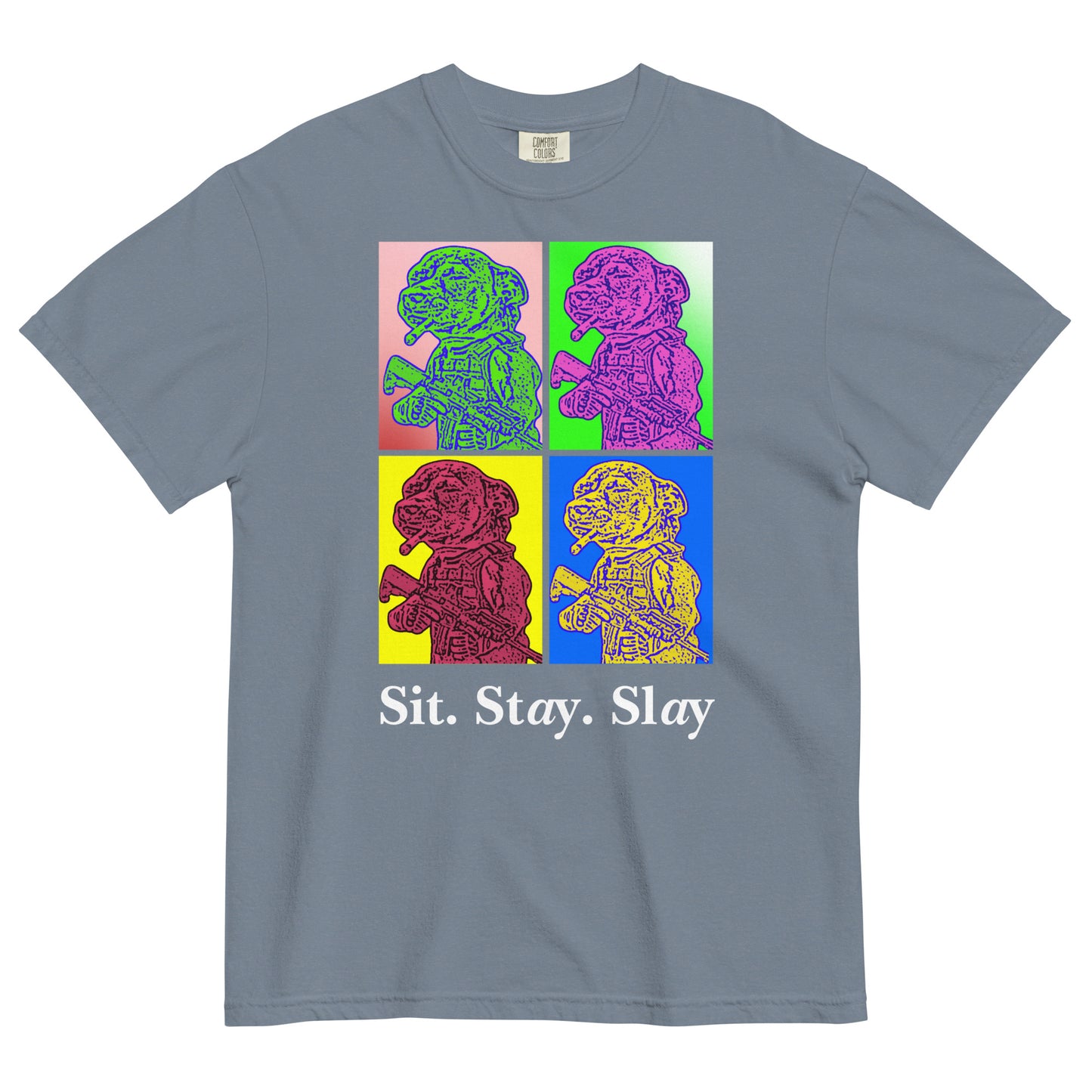 A blue jean colored  men's t-shirt with a four-panel pop-art graphic of the tactical Chihuahua meme, with the text 'Sit. Stay. Slay' underneath as a tribute to the New Order album 'Technique' pop art style cover art.