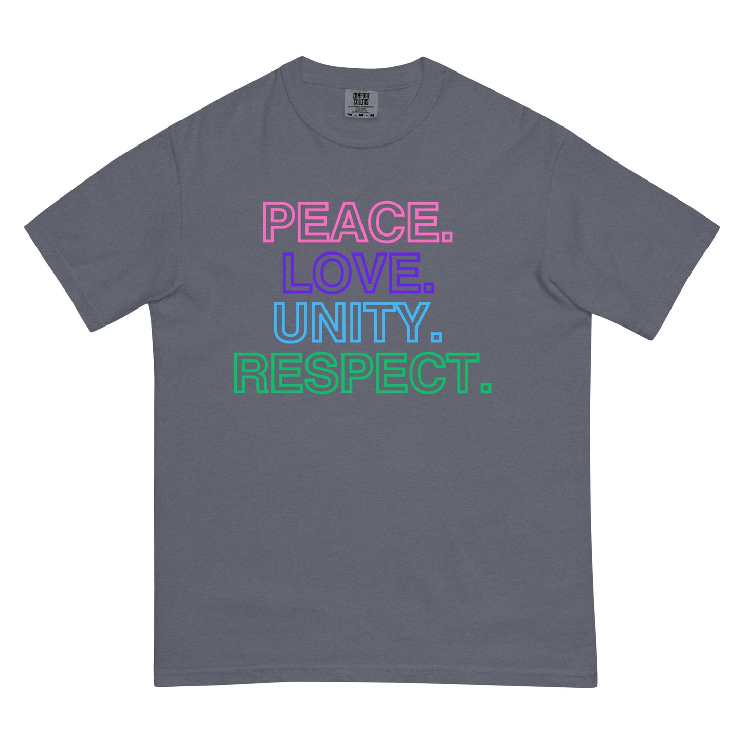 A denim colored t-shirt with colorful text stacked in descending order that reads 'PEACE. LOVE. UNITY. RESPECT.' on a white background.