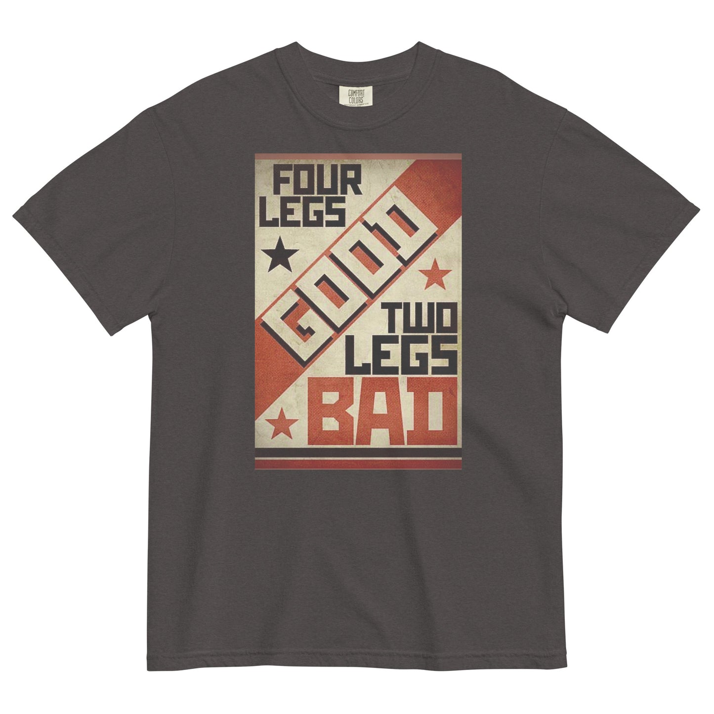 A graphite colored short-sleeve crewneck t-shirt featuring a retro propaganda-style rectangular graphic. The design uses a textured tan, red, and black color palette with diagonal geometric blocking. It features the text 'FOUR LEGS' in black, a large diagonal 'GOOD' in off-white, 'TWO LEGS' in black, and a large 'BAD' in red at the bottom. The design is accented with small black and red stars.