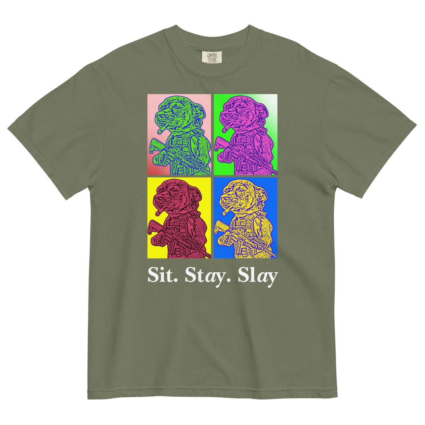 A moss colored women's t-shirt with a four-panel pop-art graphic of the tactical Chihuahua meme, with the text 'Sit. Stay. Slay' underneath as a tribute to the New Order album 'Technique' pop art style cover art.