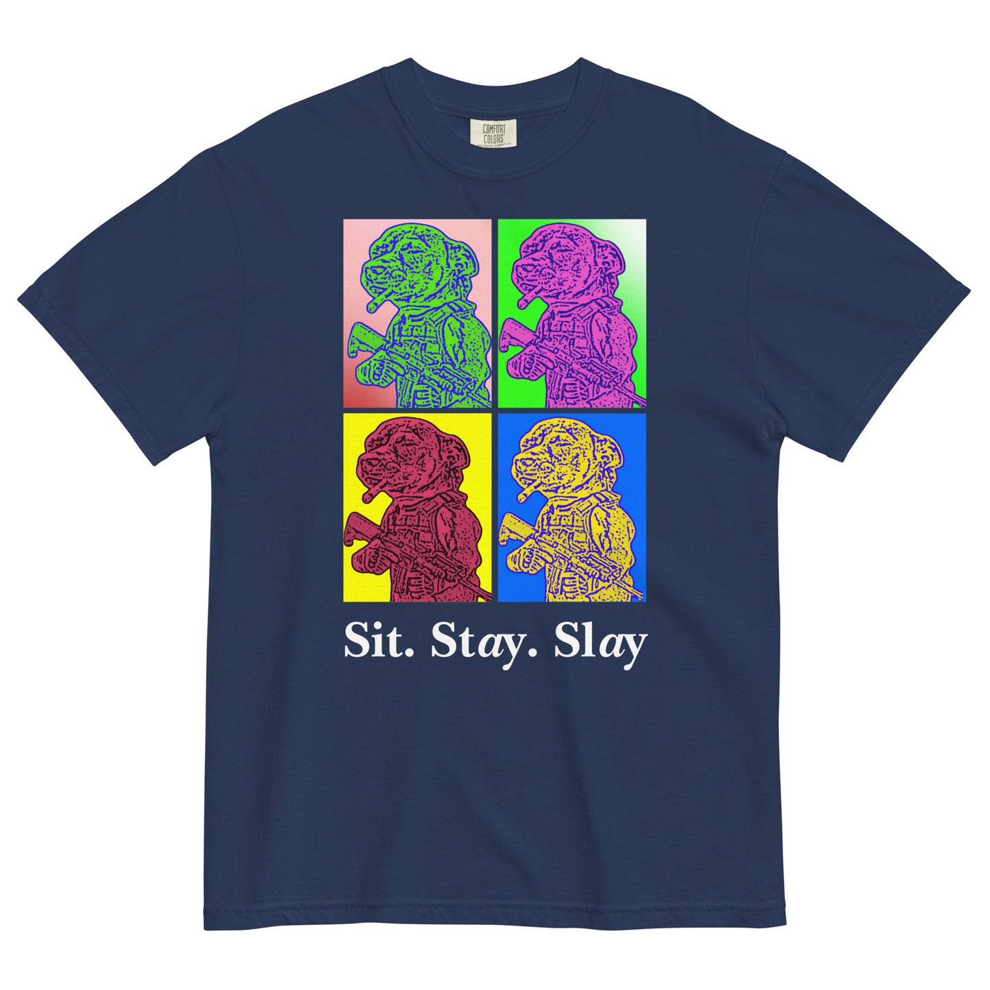 A true navy colored women's t-shirt with a four-panel pop-art graphic of the tactical Chihuahua meme, with the text 'Sit. Stay. Slay' underneath as a tribute to the New Order album 'Technique' pop art style cover art.