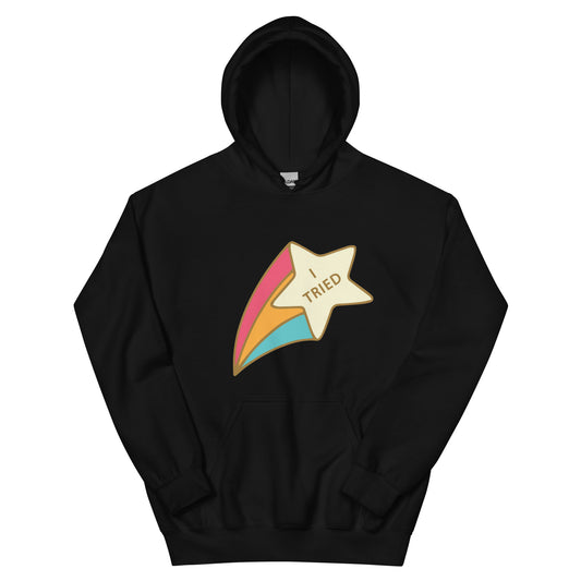 I Tried - Women's Unisex Hoodie