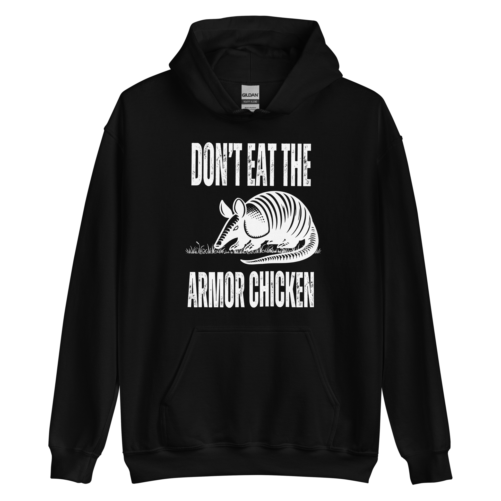 A black men's graphic hoodie featuring an illustration of an armadillo and the text 'Don't Eat The Armor Chicken'