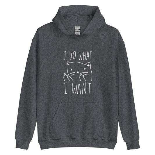 I Do What I Want - Womens Hoodie