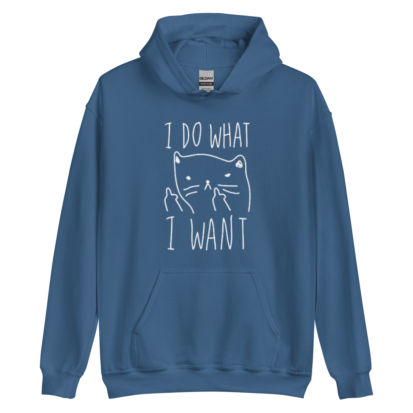 An indigo blue men's graphic hoodie featuring an annoyed cat the humorous text 'I Do What I Want' in bold letters.