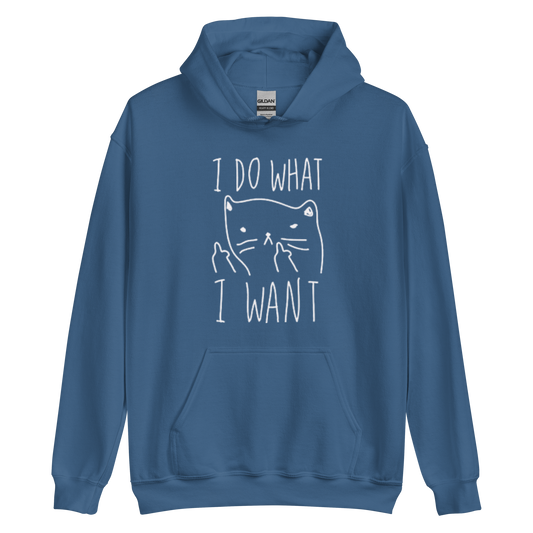 An indigo blue men's graphic hoodie featuring an annoyed cat the humorous text 'I Do What I Want' in bold letters.