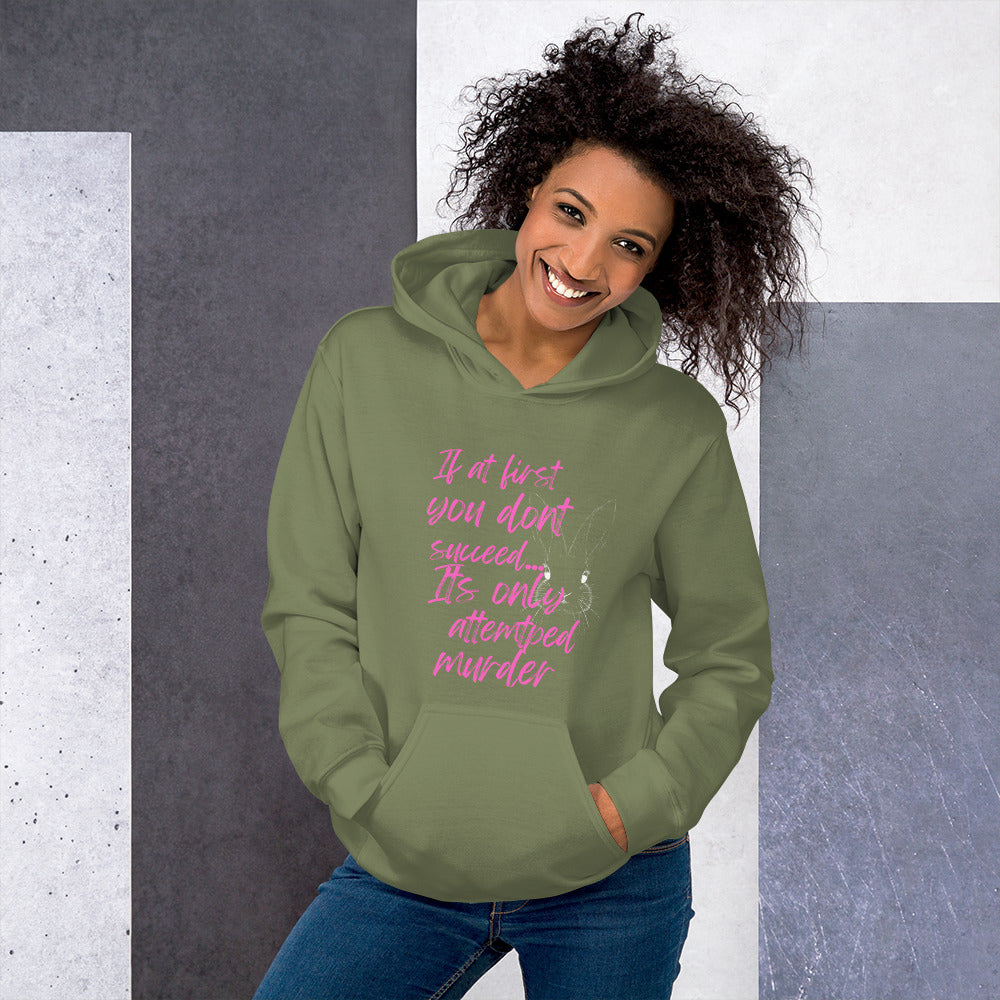 If At First You Don't Succeed - Womens Hoodie