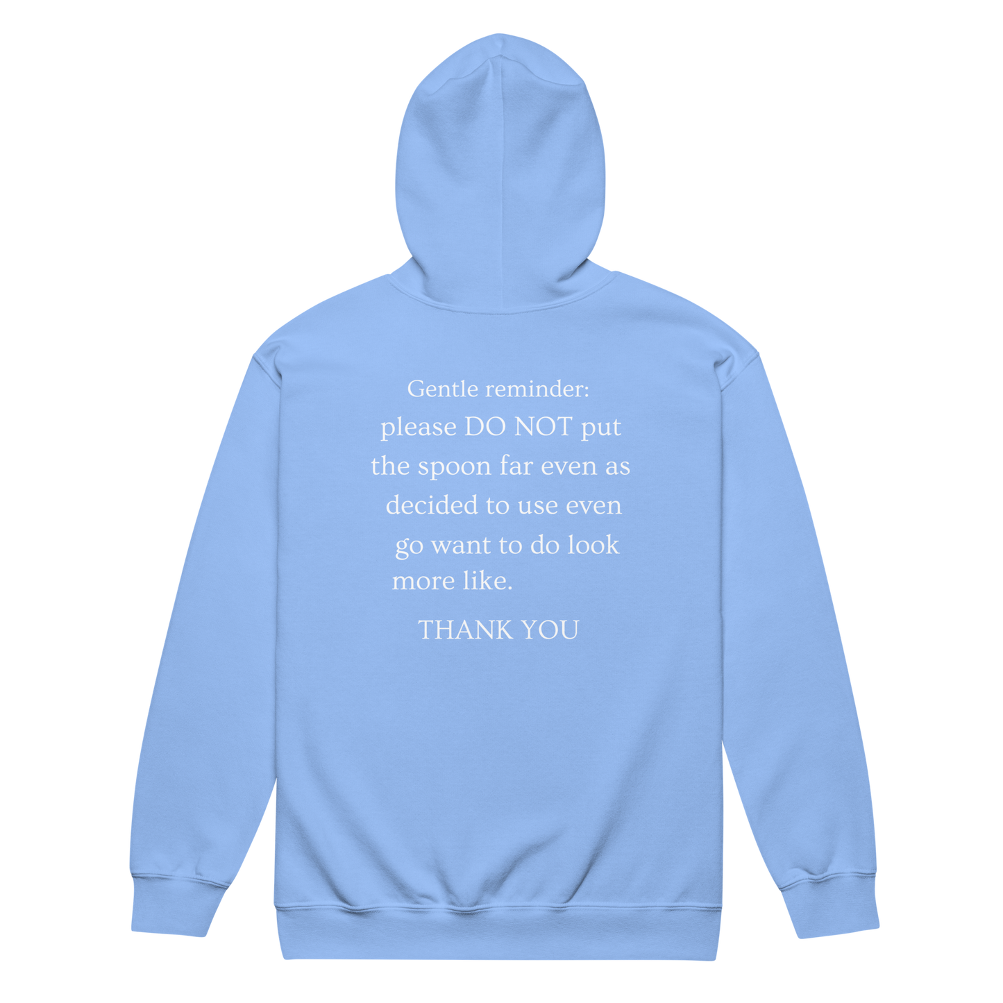 A carolina blue zip-up hoodie featuring two purple paw prints on the front chest and the viral 'Gentle Reminder' nonsense text on the back.