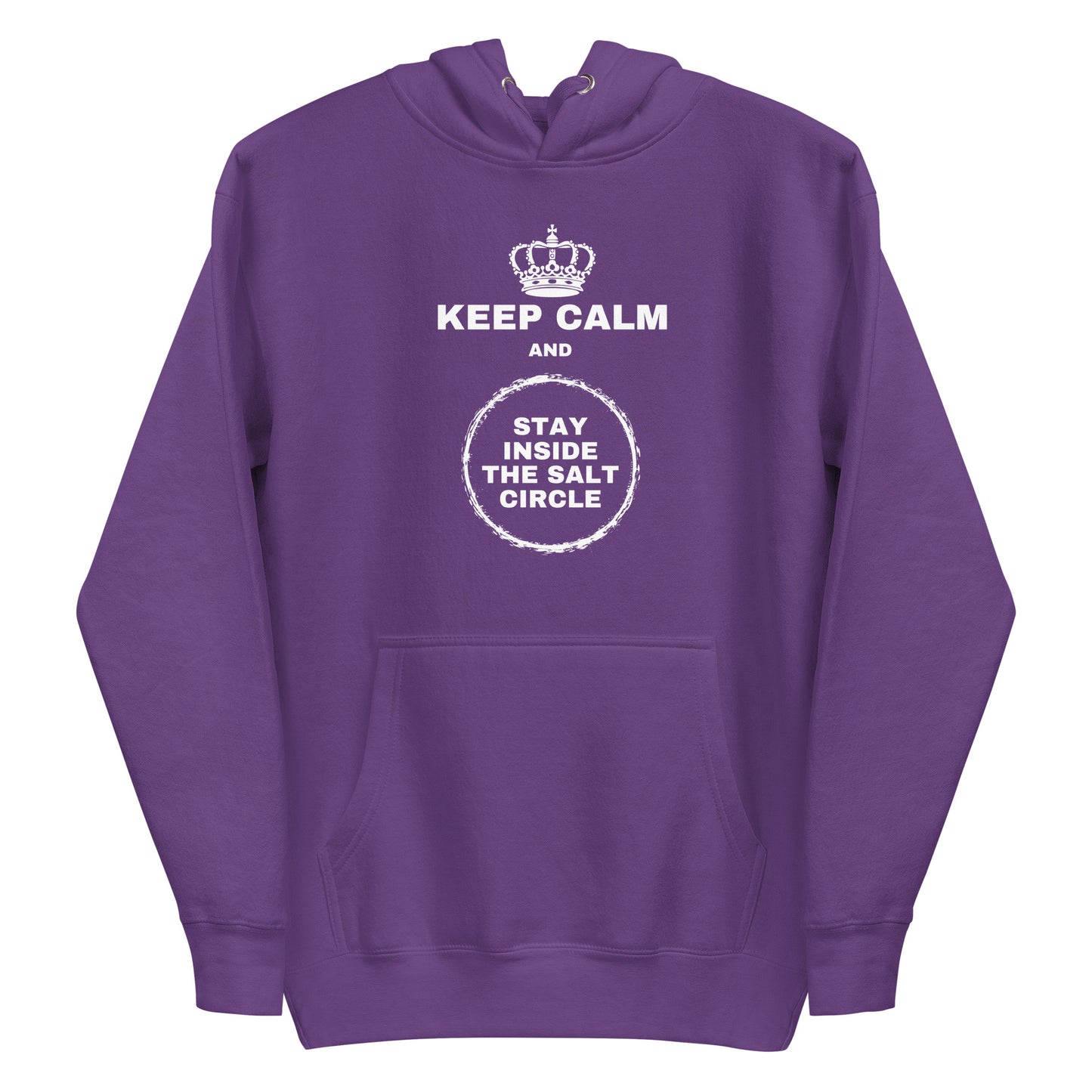 Keep Calm and Stay Inside the Salt Circle - Womens Hoodie