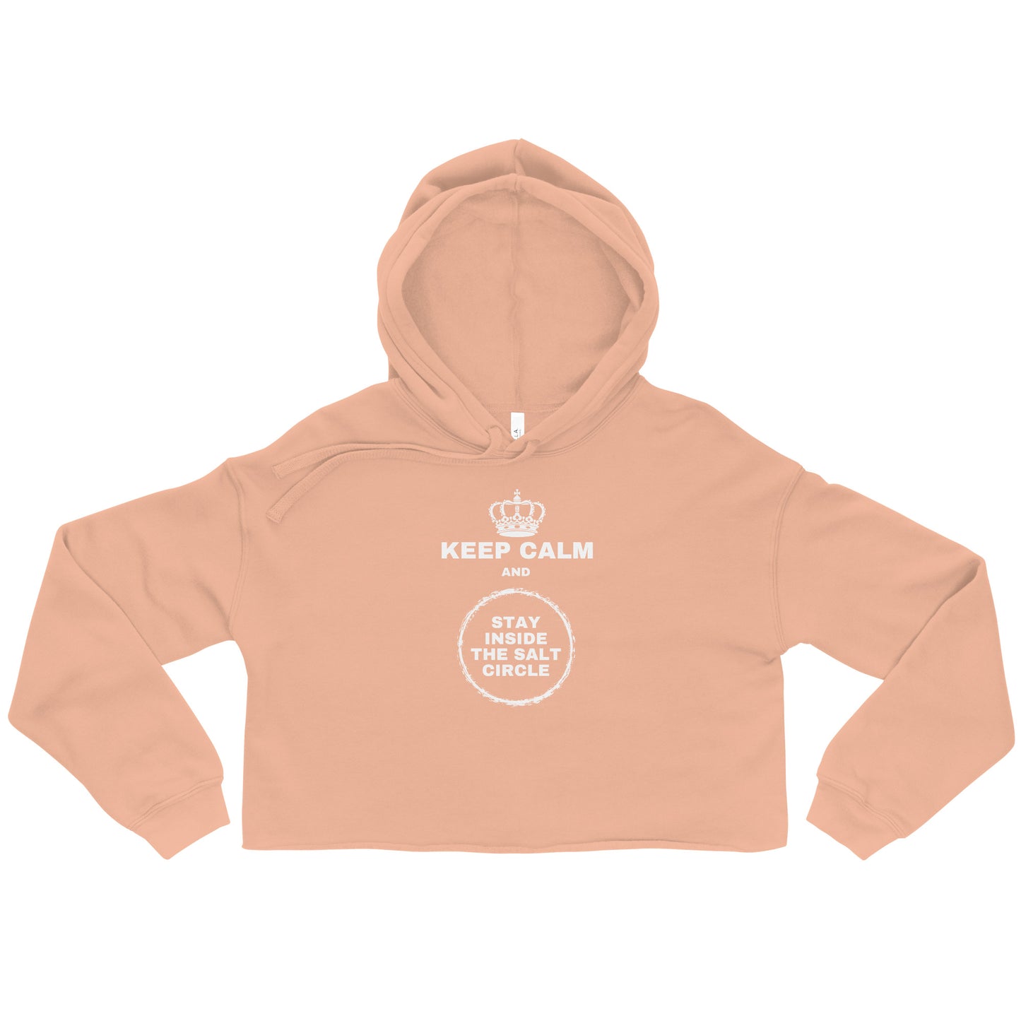 Keep Calm and Stay Inside the Salt Circle - Crop Hoodie