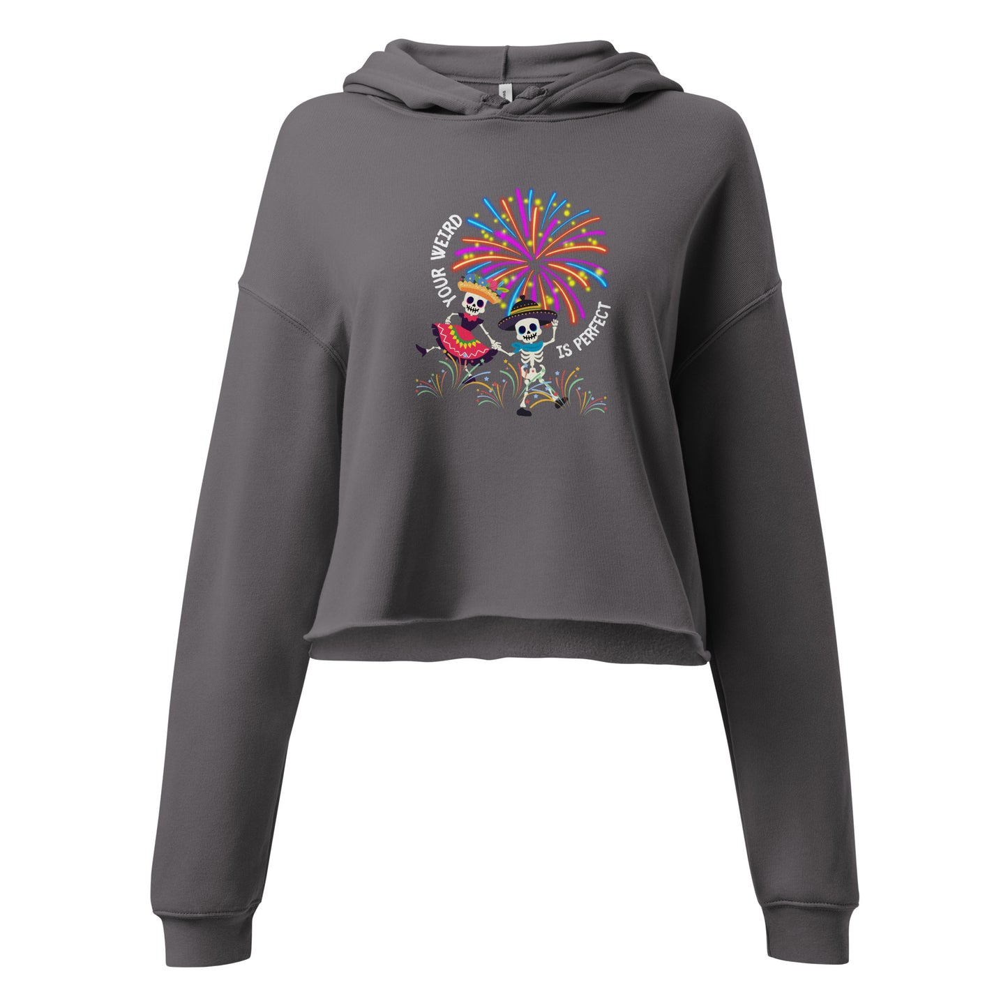 Your Weird Is Perfect - Women's Crop Hoodie