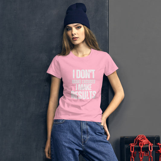 I Don't Make Excuses - Women's Short Sleeve T-Shirt