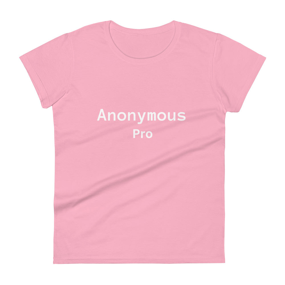 Anonymous Pro - Women's Short Sleeve T-Shirt