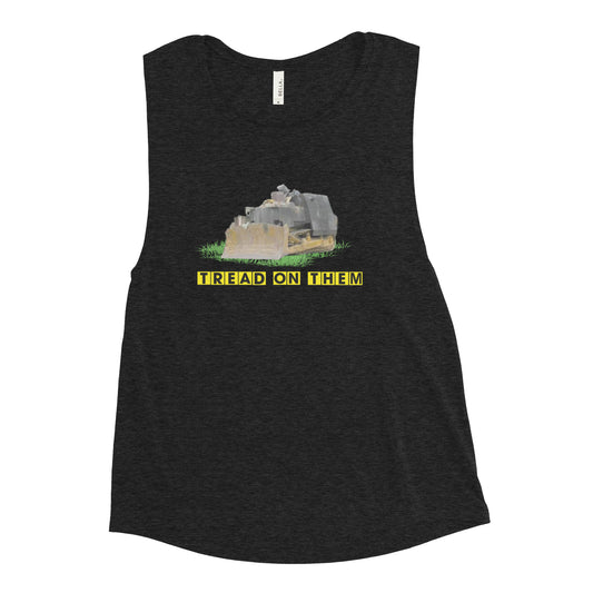 Tread On Them - Ladies’ Muscle Tank