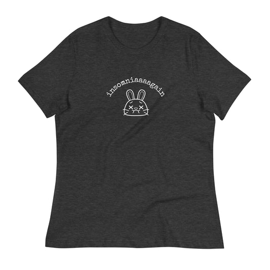 Insomia Again - Women's Relaxed T-Shirt