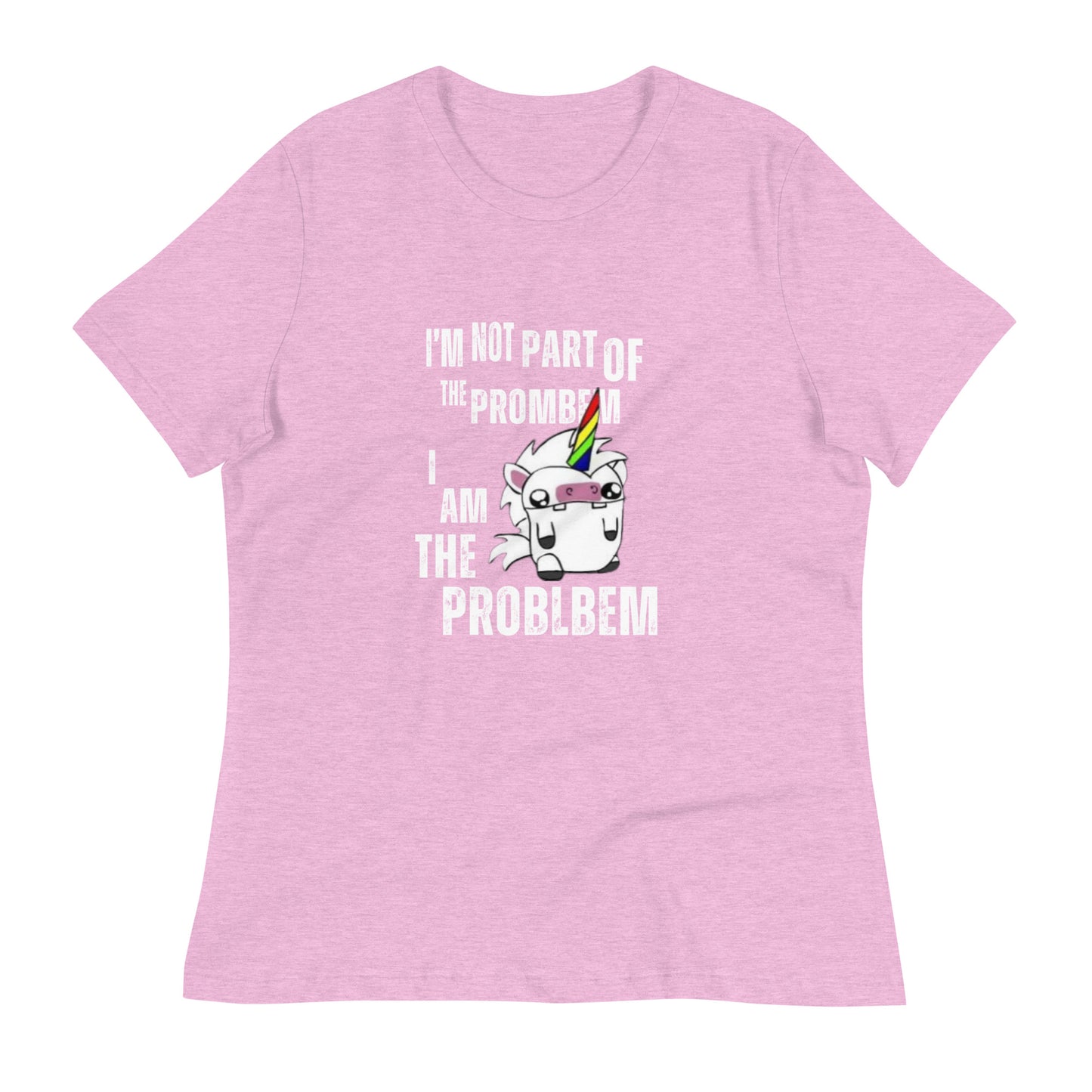 I'm Not Part of the Prombem - Women's Relaxed T-Shirt