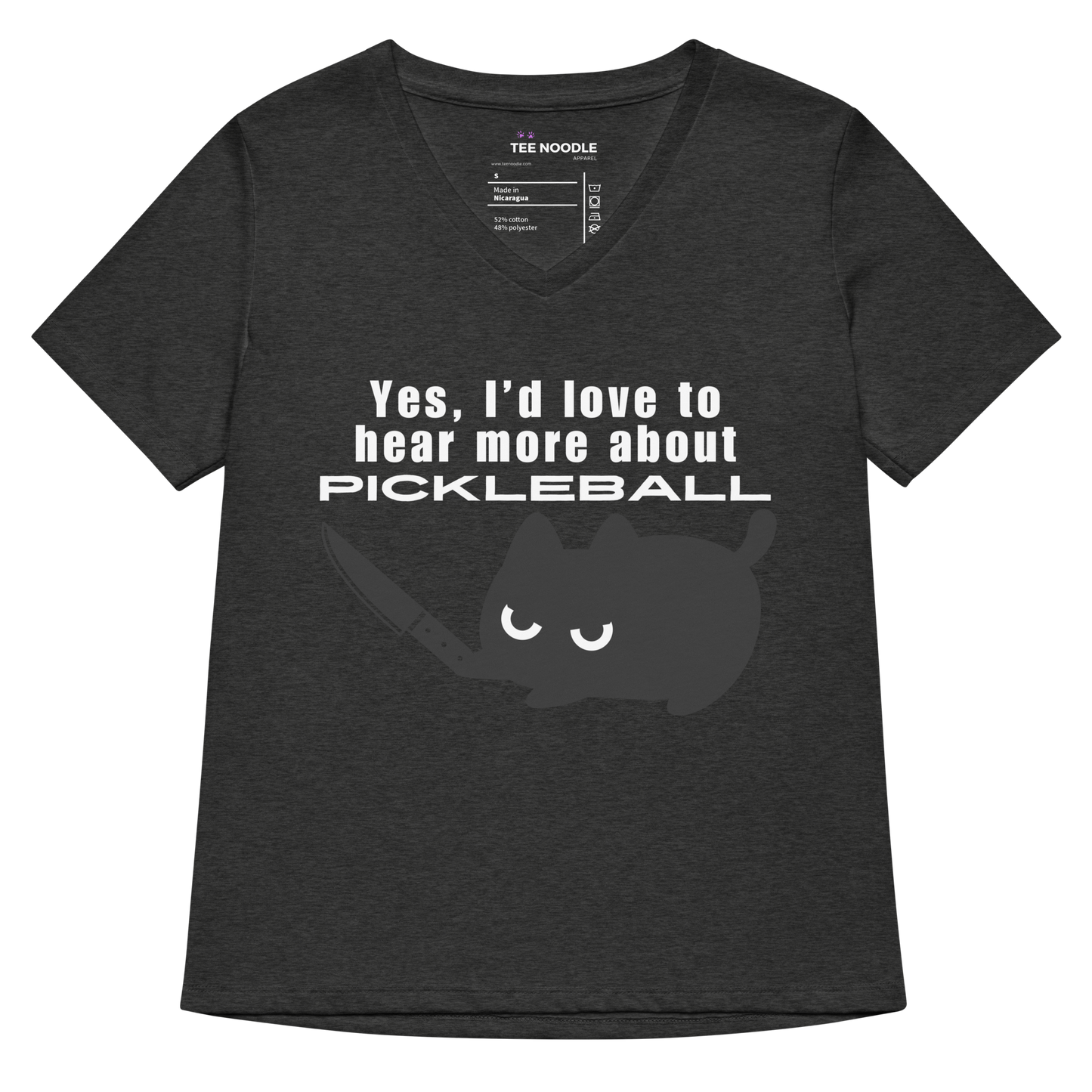 A women's dark grey heather relaxed v-neck t-shirt featuring a graphic of an angry black cat holding a knife below the sarcastic text: 'Yes, I'd love to hear more about PICKLEBALL'.